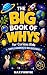 The Big Book of Whys for Curious Kids by Max Finwise