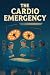 The Cardio Emergency