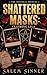 Shattered Masks: Claiming Lila (The Infernal Princes Book 2)