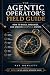 The Agentic Operator's Fiel...