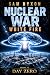NUCLEAR WAR: WHITE FIRE (Da...