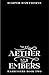 Of Aether and Embers: Harbi...