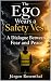 The Ego Wears a Safety Vest by Jürgen Rosenthal The Ego Wears a Safety Vest by Jürgen Rosenthal