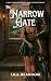 The Narrow Gate: A Back Doo...
