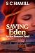 Saving Eden featuring Ward ...