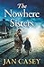The Nowhere Sisters: A swee...