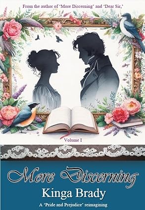 More Discerning: A Pride and Prejudice variation novel