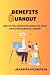 Benefits Burnout by Jennifer Weinstein