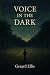 Voice in the Dark