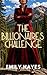 The Billionaire’s Challenge...