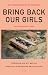 Bring back our girls : dröm...