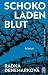 Schokoladenblut: Roman (German Edition)