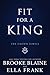 Fit for a King (The Crown J...