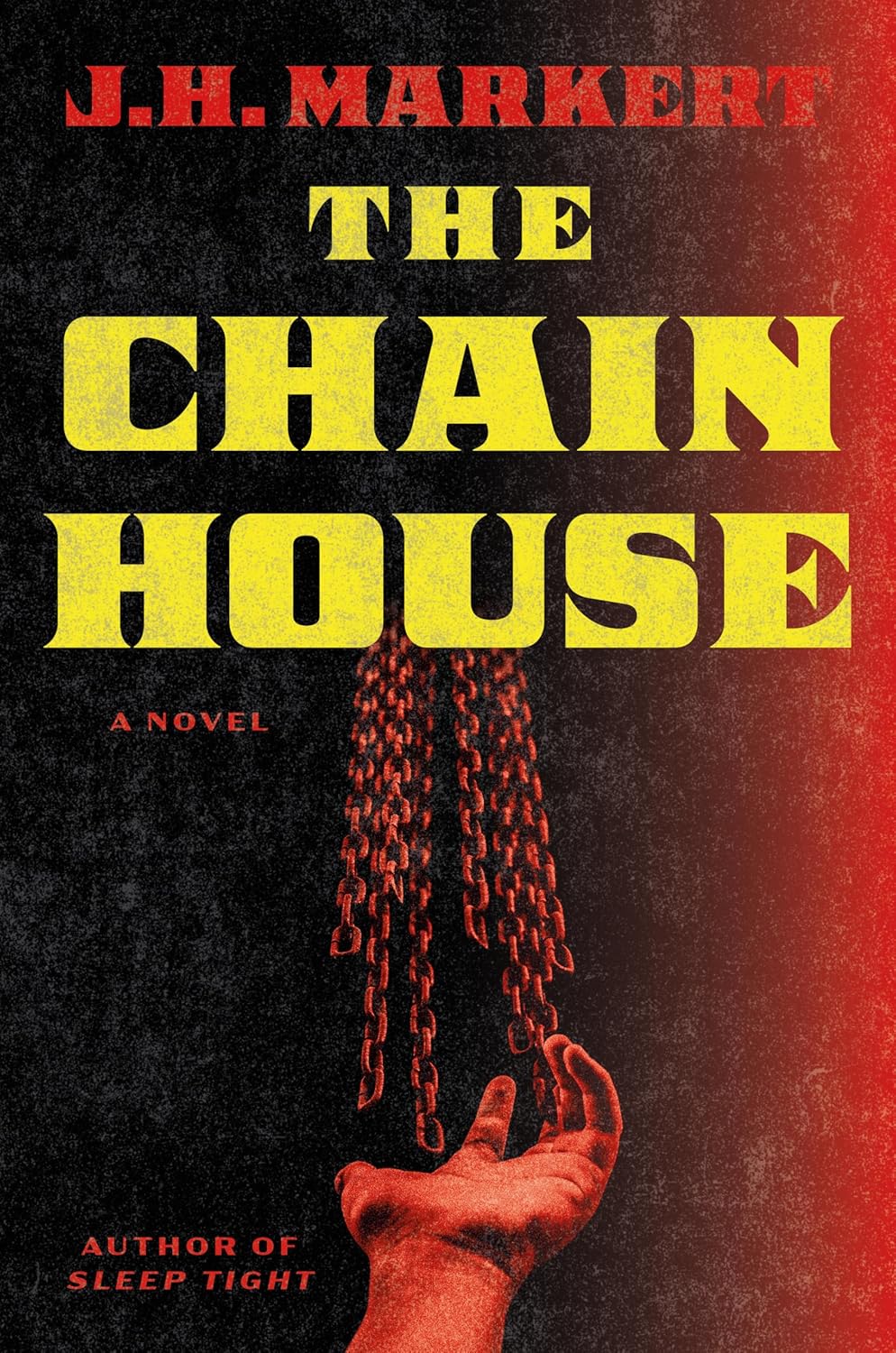 The Chain House: A Novel