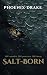 Salt-Born: A Novel of Tide and Reckoning