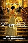 Whispers of the Heart by Kinga Brady
