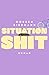 Situationshit by Doreen Biermann