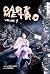 Dark Metro, Volume 1