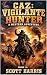 Caz: Vigilante Hunter: Book...