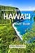 Hawai'i Travel Guide 2026: ...