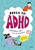 Boken om ADHD : berättelser...