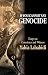 If You Cannot Say GENOCIDE by Yahia Lababidi If You Cannot Say GENOCIDE by Yahia Lababidi