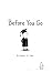 Before You Go: And Other Ex...
