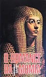 O Romance da Múmia