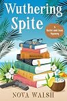 Wuthering Spite