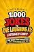 1,000 Jokes to Die Laughing At by Peter Berger