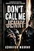 Don't Call Me Jenny!: She s...
