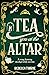 Tea You at the Altar (Tomes & Tea, #3)