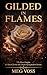 Gilded in Flames by Meg Voss