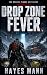 Drop Zone Fever: A Military...