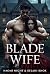 Blade Wife