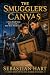 The Smuggler’s Canvas (The ...