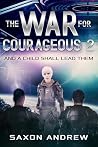 The War for Coura...