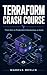 Terraform Crash Course by Marcus Devlin