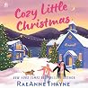 Cozy Little Christmas by RaeAnne Thayne