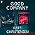 Good Company: A Novel