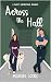 Across The Hall: A Sweet Inspirational Romance