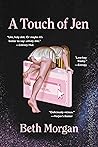 A Touch of Jen by Beth  Morgan