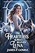 The Heartless Alpha's Beloved Luna (Heartless Alpha's Beloved Luna Series Book 1)