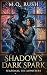 Shadow's Dark Spark: A Spic...