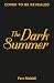 The Dark Summer