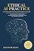 Ethical AI Practice: For Counsellors and Psychotherapists in the UK