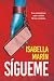 Sígueme (Spanish Edition)