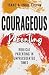Courageous Parenting by Isaac Tolpin