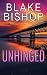 Unhinged (Vantage Security Book 2)
