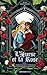 L'Ourse et la Rose - Tome 1...
